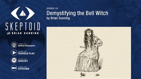 The Bell Witch: Ghostly Encounters Through the Centuries